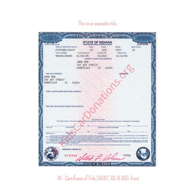 This is an Example of Indiana Certificate of Title (9697, R3-9-89) Front View | Kids Car Donations
